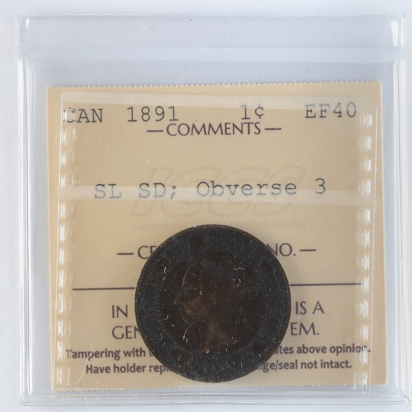 1891 SLSD, Obv. 3 Canada 1-cent ICCS Certified EF40