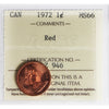 1972 Canada 1-cent ICCS Certified MS66 Red