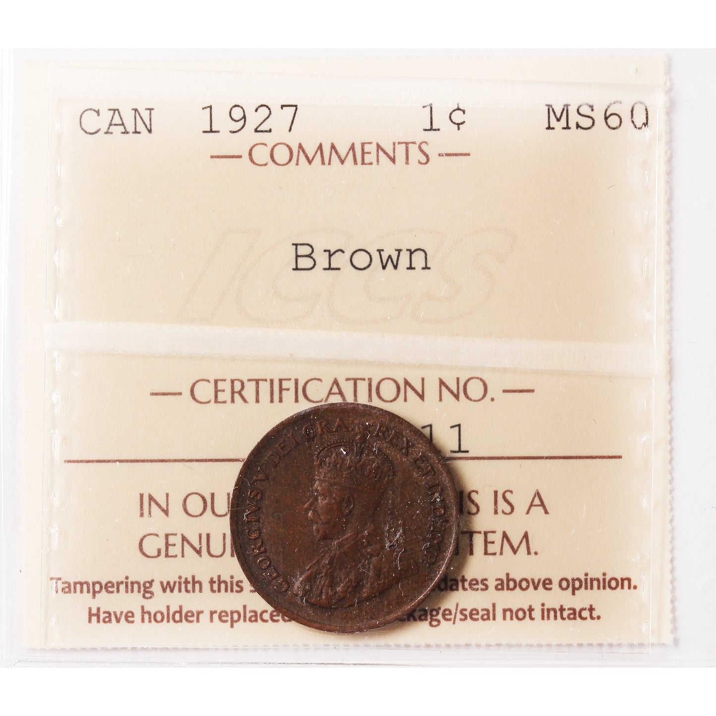 1927 Canada 1-cent ICCS Certified MS60 Brown