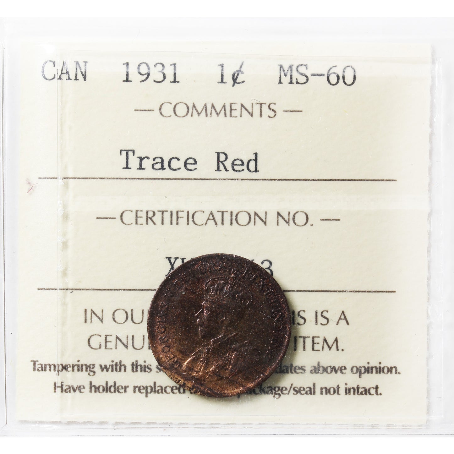 1931 Canada 1-cent ICCS Certified MS60 Trace Red