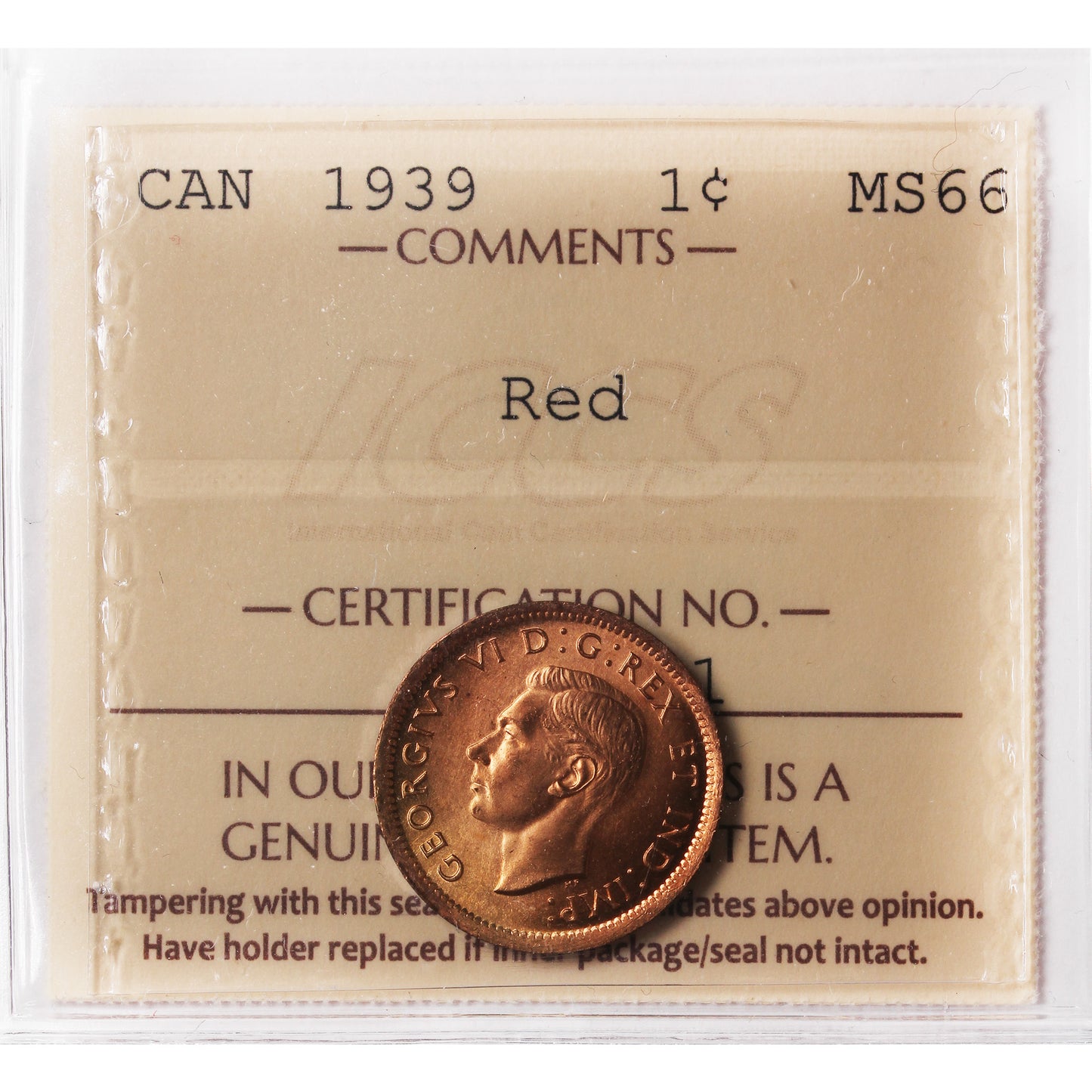 1939 Canada 1-cent ICCS Certified MS66 Red (XVR 321)