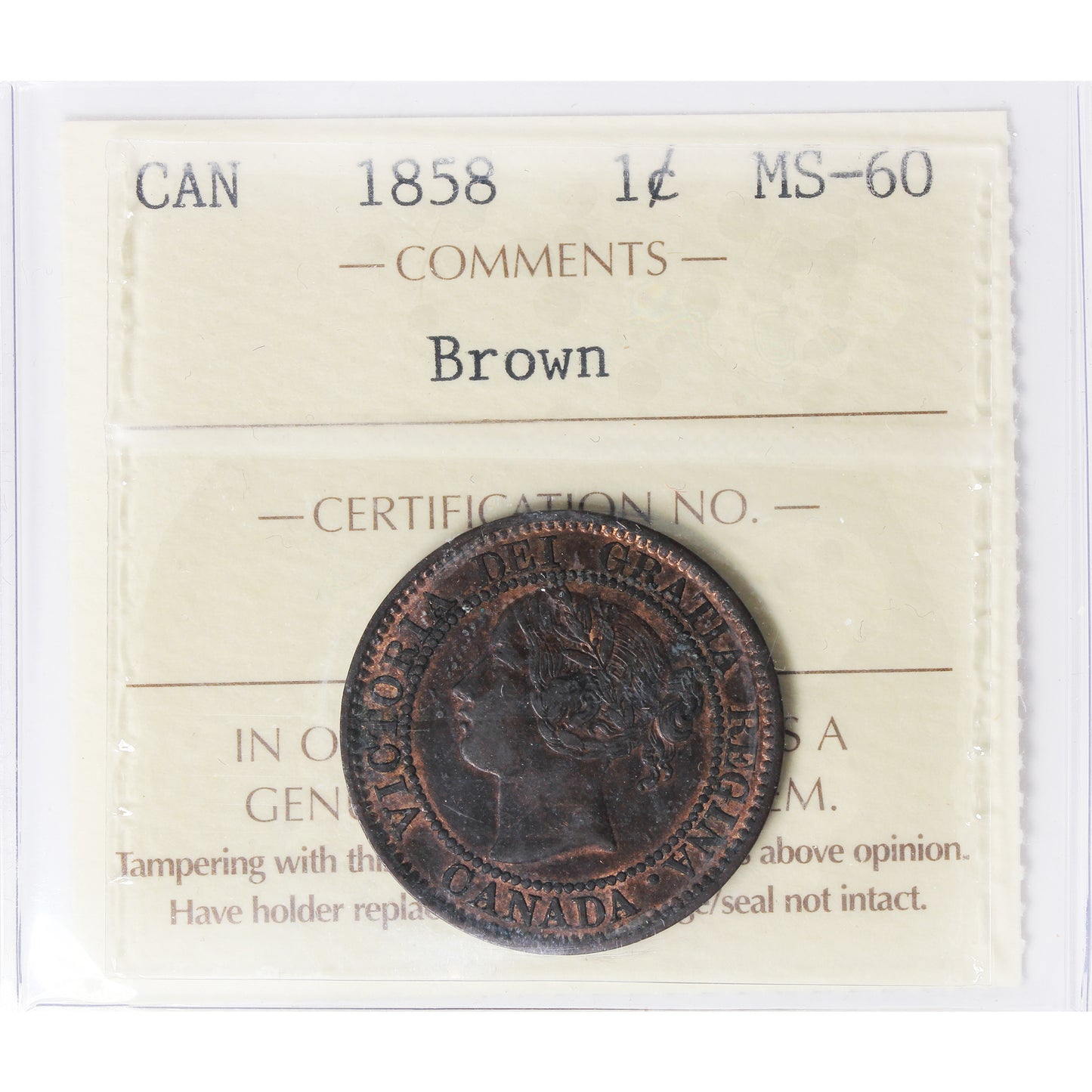 1858 Canada 1-cent ICCS Certified MS-60 Brown