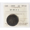 1859 DP N9 #2 Canada 1-cent ICCS Certified VF20