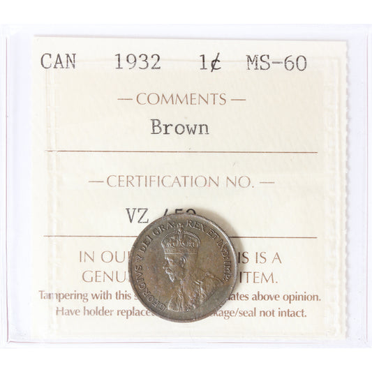 1932 Canada 1-cent ICCS Certified MS60 Brown