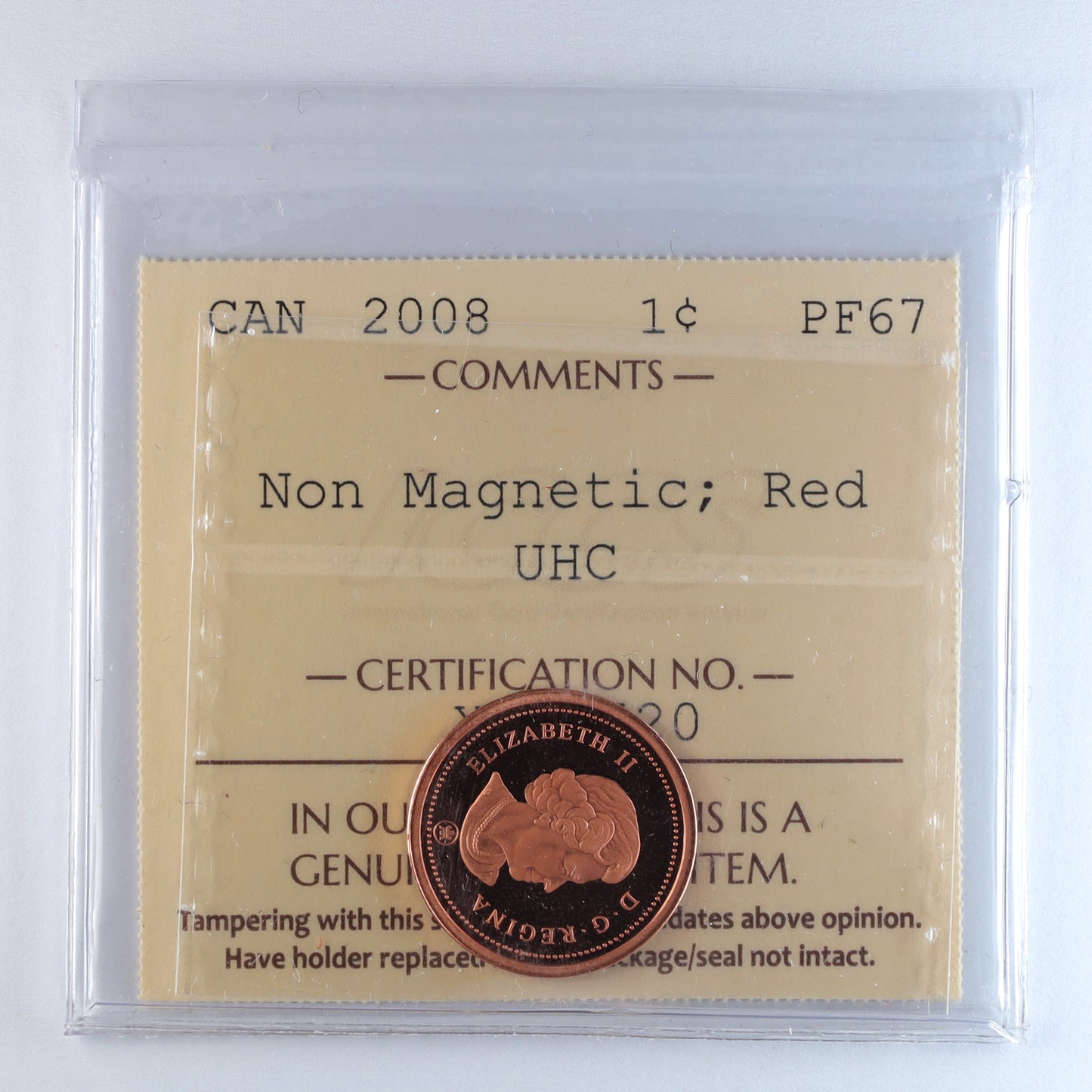 2008 Non-Magnetic Canada 1-cent ICCS Certified PF67 Red; UHC