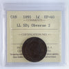 1891 LLSD, Obv. 2 Canada 1-cent ICCS Certified EF40