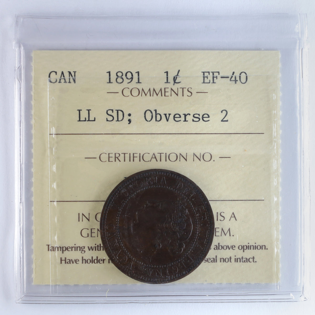 1891 LLSD, Obv. 2 Canada 1-cent ICCS Certified EF40