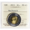 2015 John A. MacDonald Canada Two Dollar ICCS Certified MS65