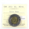 2012 New Generation/Security Canada Two Dollar ICCS Certified MS64
