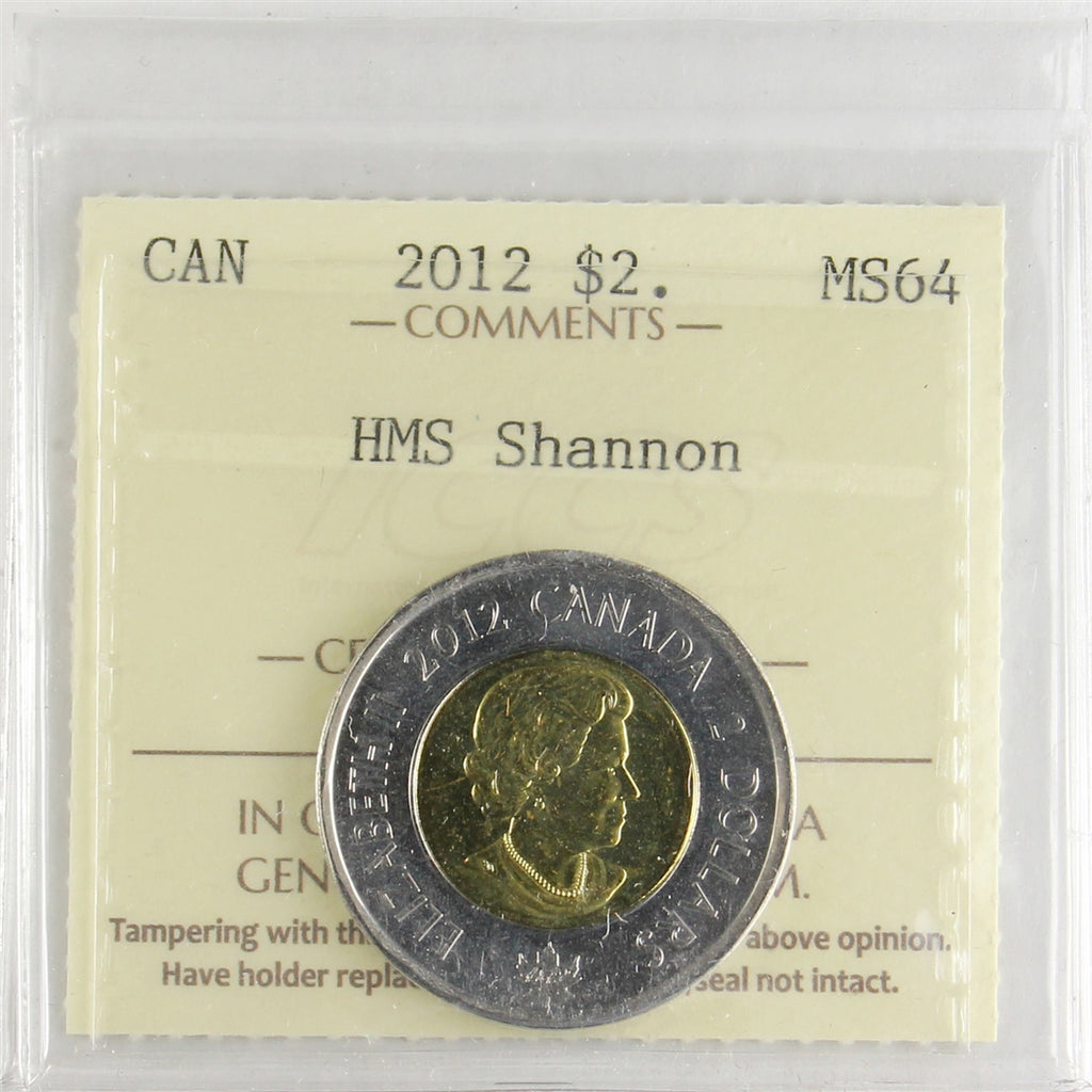 2012 HMS Shannon Canada Two Dollars ICCS Certified MS64