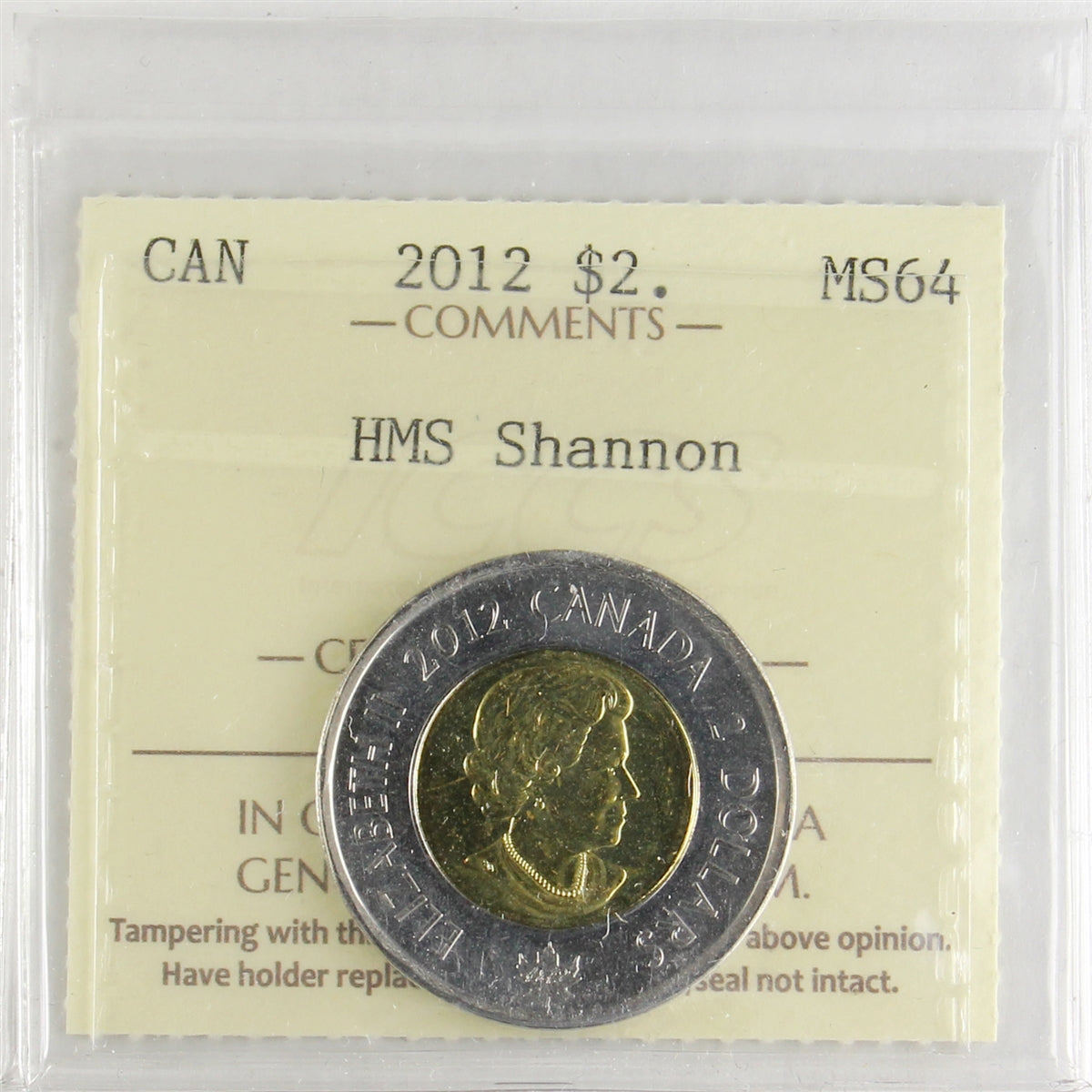 2012 HMS Shannon Canada Two Dollars ICCS Certified MS64