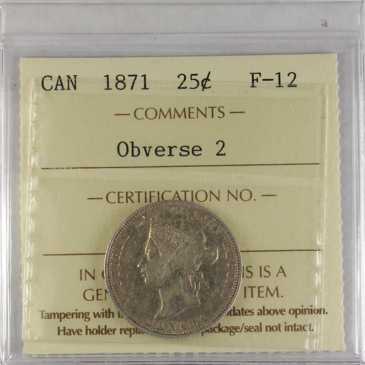 1871 Obv. 2 Canada 25-cents ICCS Certified F12