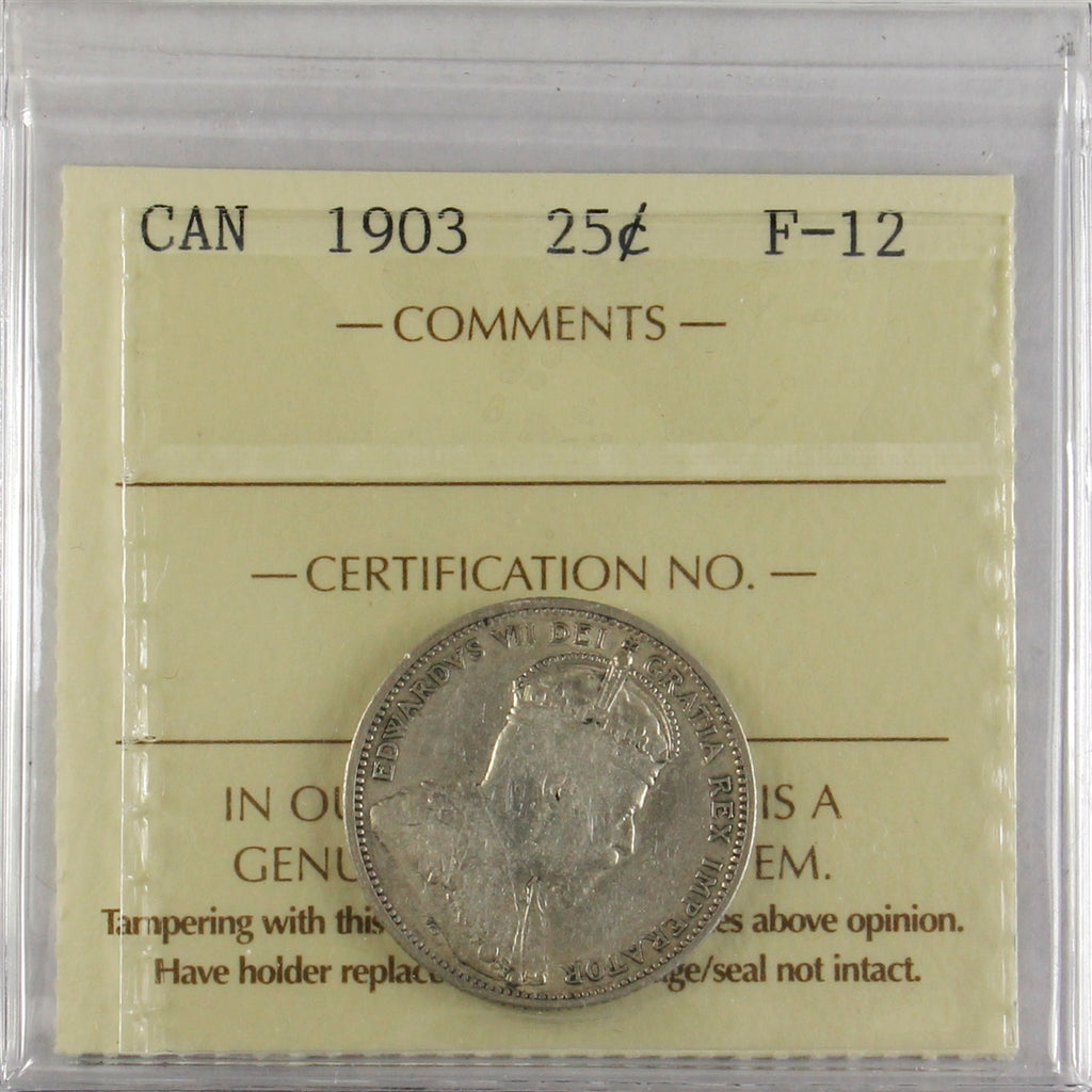 1903 Canada 25-cents ICCS Certified F12