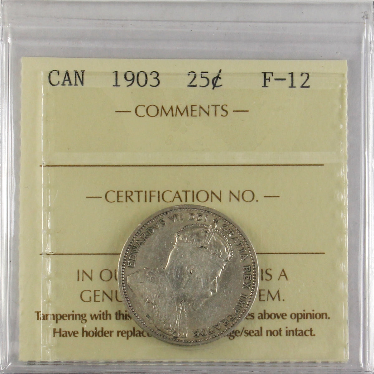 1903 Canada 25-cents ICCS Certified F12
