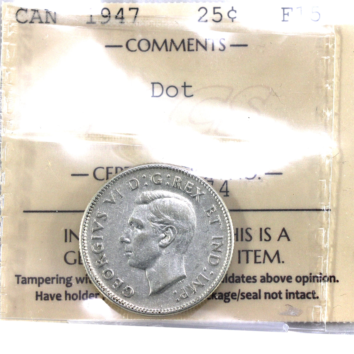 1947 Dot Canada 25-cents ICCS Certified F15