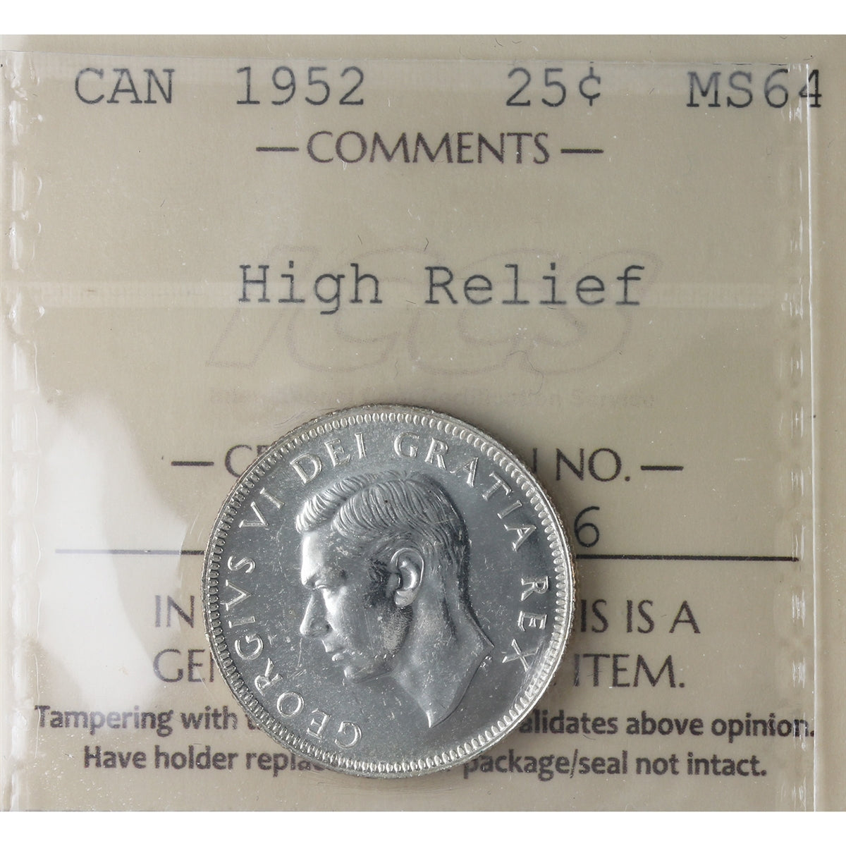 1952 High Relief Canada 25-cents ICCS Certified MS64