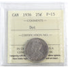 1936 Dot Canada 25-cents ICCS Certified F15