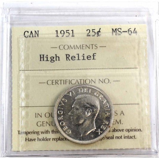 1951 High Relief Canada 25-cents ICCS Certified MS64