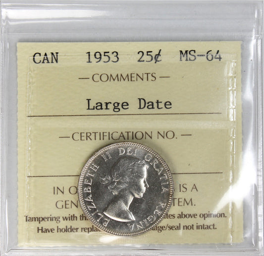 1953 Large Date Canada 25-cents ICCS Certified MS64