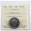 2000 Creativity Canada 25-cents ICCS Certified MS64