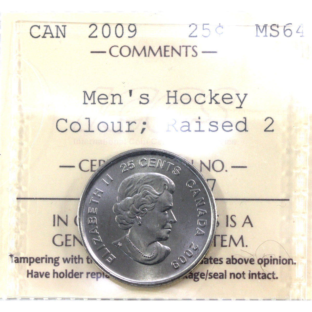 2009 Coloured Men's Hockey, Raised 2 Canada 25-cents ICCS Certified MS64