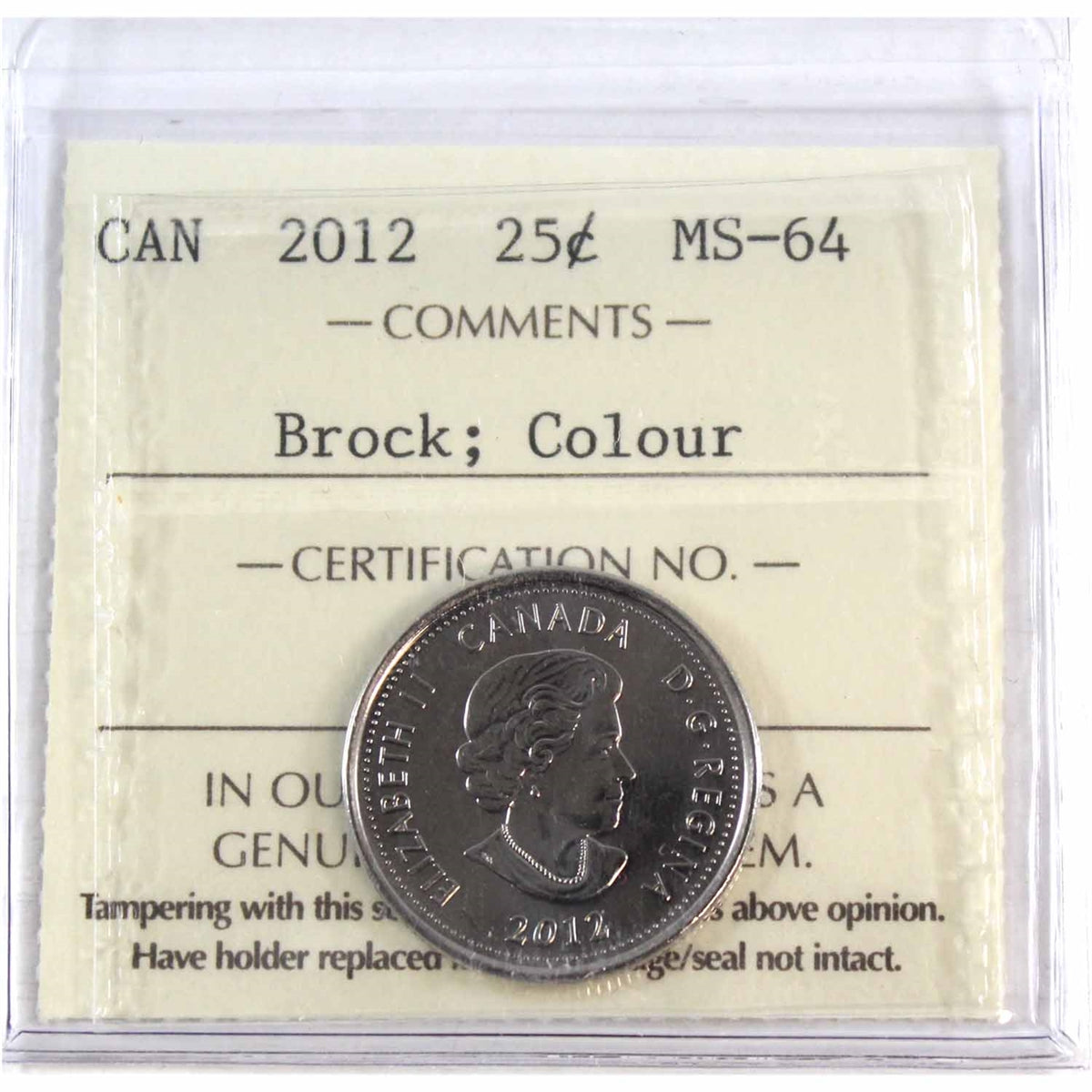 2012 Brock Coloured Canada 25-cents ICCS Certified MS64