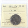 2012 Caribou Canada 25-cents ICCS Certified MS65