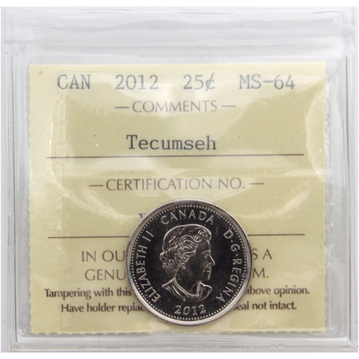 2012 Tecumseh Canada 25-cents ICCS Certified MS64