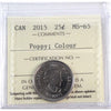 2015 Poppy Coloured Canada 25-cents ICCS Certified MS65