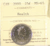 2000 Health Canada 25-cents ICCS Certified MS65