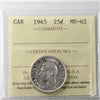 1945 Canada 25-cents ICCS Certified MS62