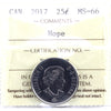 2017 150th (Hope) Canada 25-cents ICCS Certified MS66