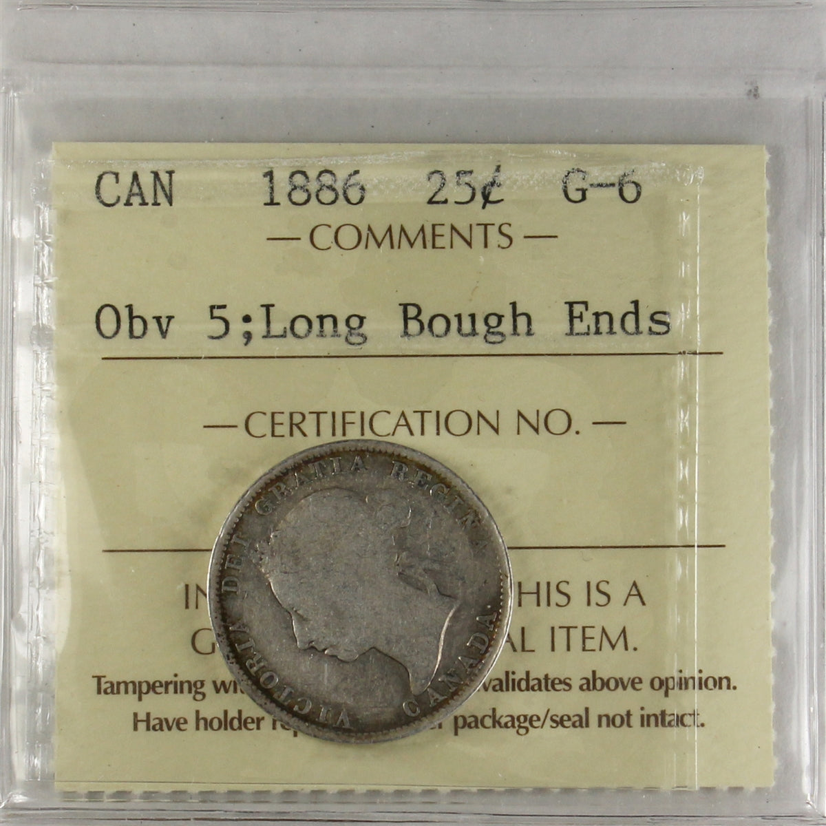 1886 Long Bough Ends, Obv. 5 Canada 25-cents ICCS Certified G6