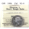 1886 Short Bough, Obv. 5 Canada 25-cents ICCS VG8