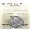 1918 Canada 25-cents ICCS Certified AU55