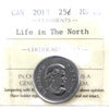2013 Frosted Calves (Type B) Life In The North Canada 25-cents ICCS Certified MS65
