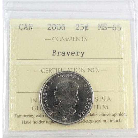 2006 Bravery Canada 25-cents ICCS Certified MS65