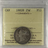 1882H Canada 25-cents ICCS Certified F12