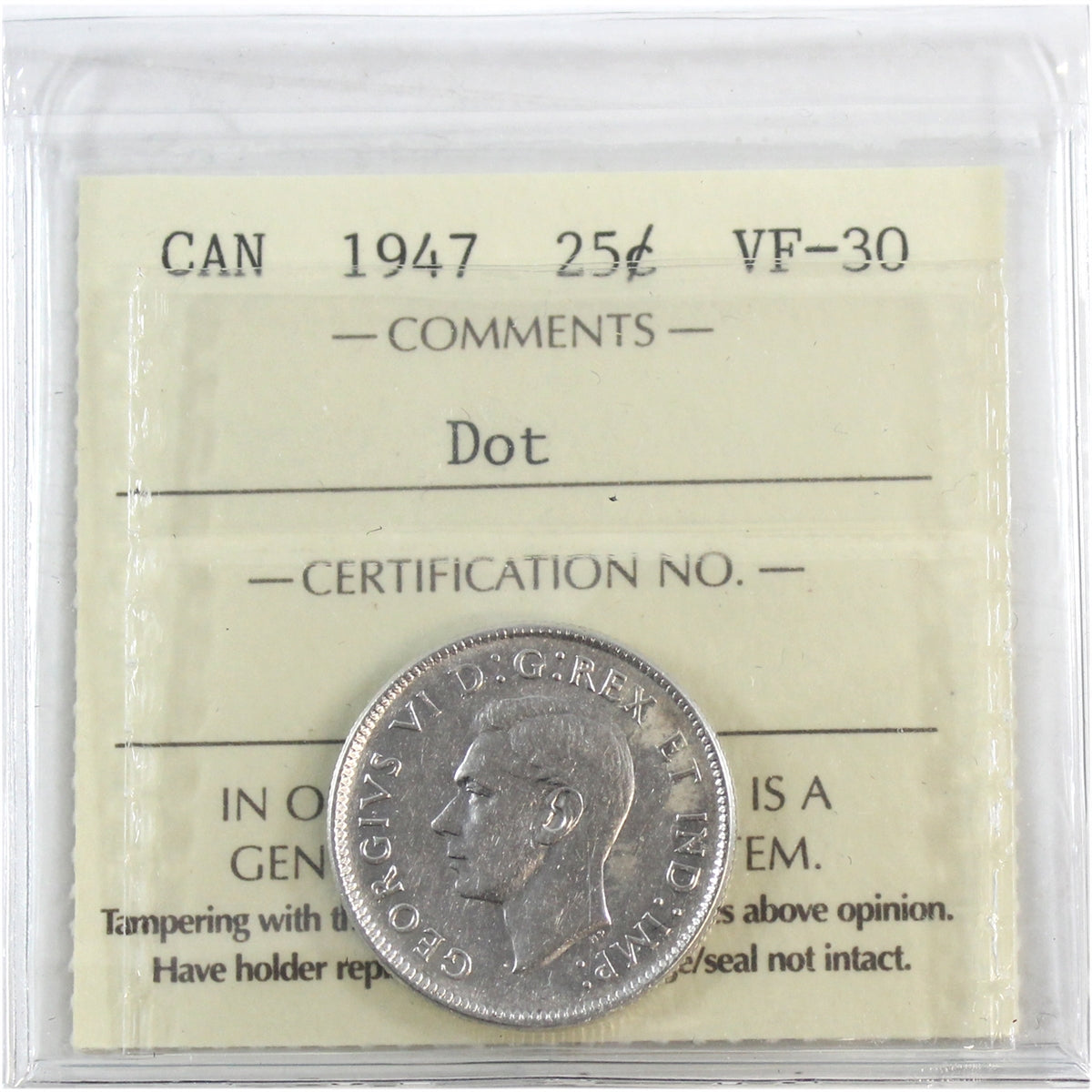 1947 Dot Canada 25-cents ICCS Certified VF30