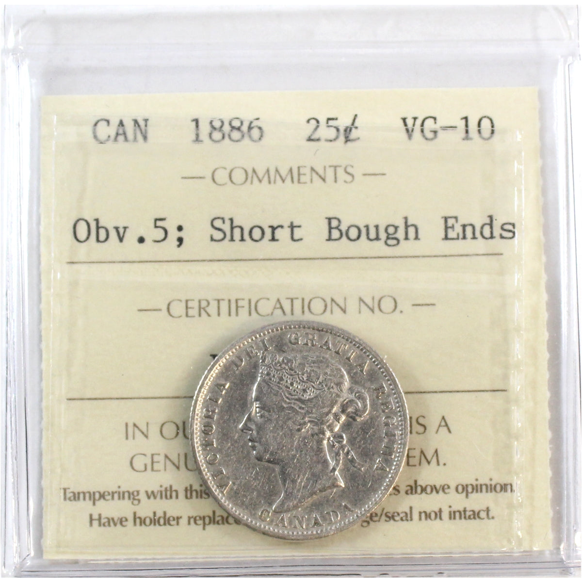 1886 Short Bough Ends, Obv. 5 Canada 25-cents ICCS Certified VG10