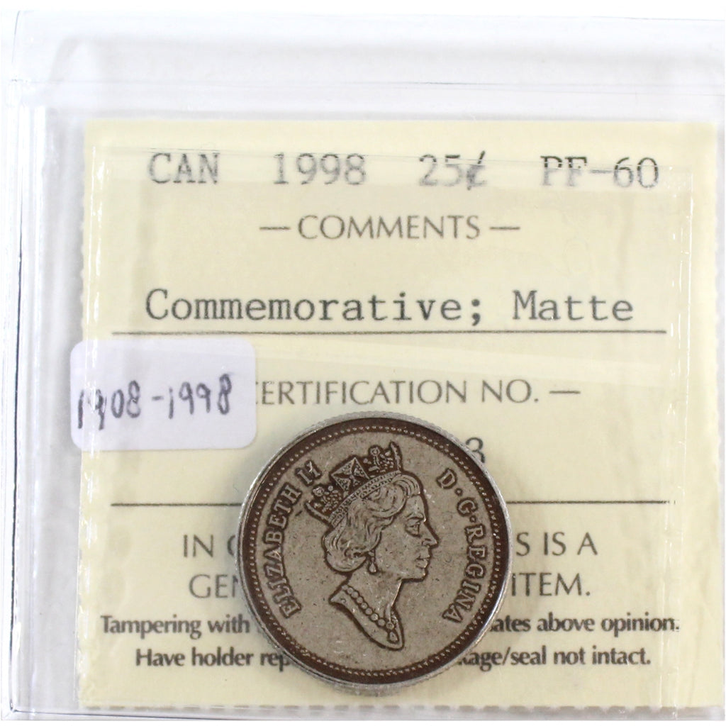 1998 Matte 1908-1998 Commemorative Canada 25-cents ICCS Certified PF-60