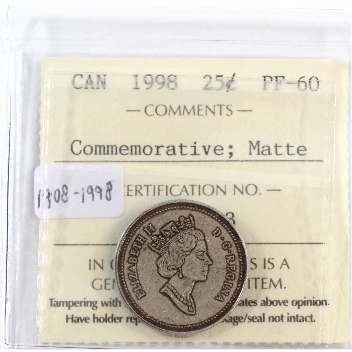 1998 Matte 1908-1998 Commemorative Canada 25-cents ICCS Certified PF-60