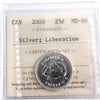 2005 Liberation Silver Canada 25-cents ICCS Certified MS66