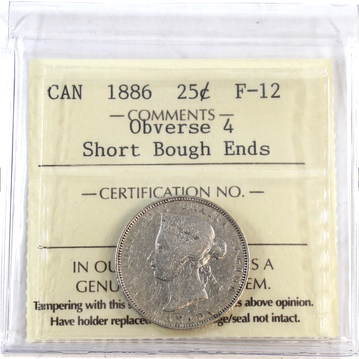 1886 Short Bough Ends, Obv. 4 Canada 25-cents ICCS Certified F12