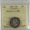 1886 Short Bough Ends, Obv. 5 Canada 25-cents ICCS Certified G6