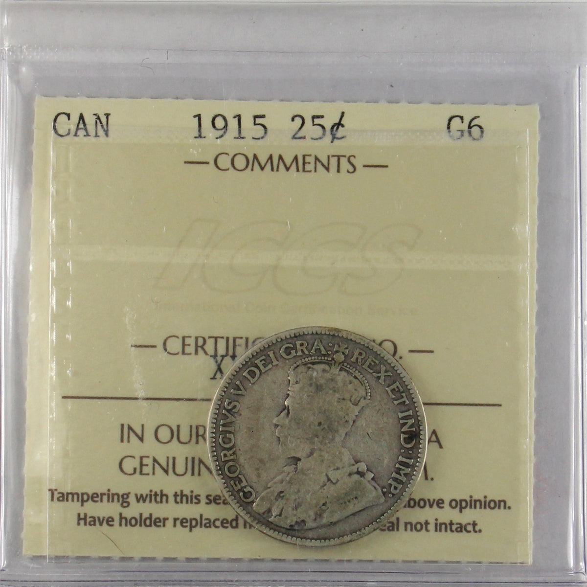 1915 Canada 25-cents ICCS Certified G6