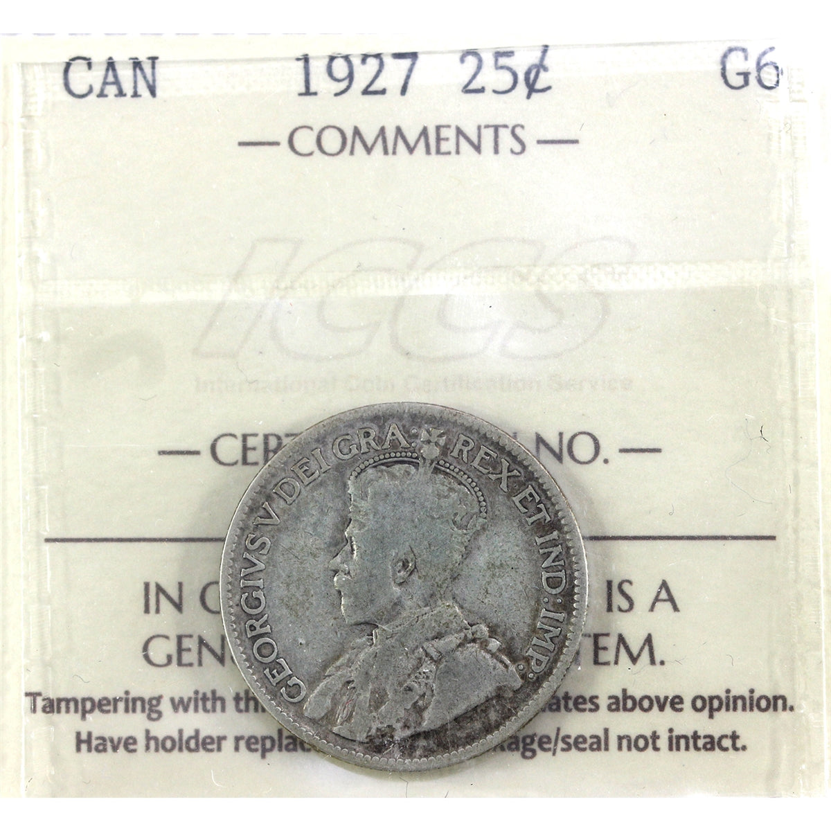 1927 Canada 25-cents ICCS Certified G6