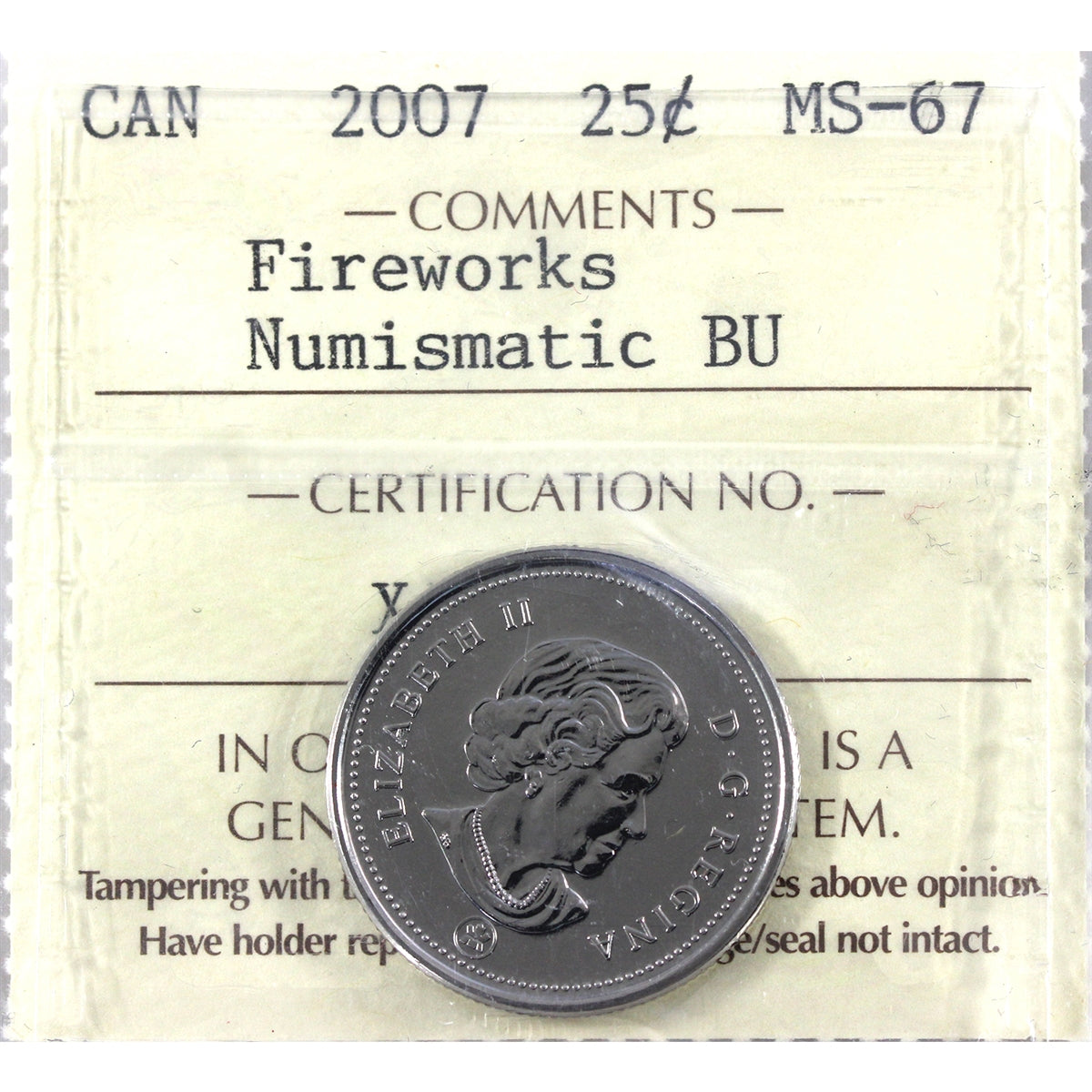 2007 Fireworks Canada 25-cents ICCS Certified MS67 Numismatic BU