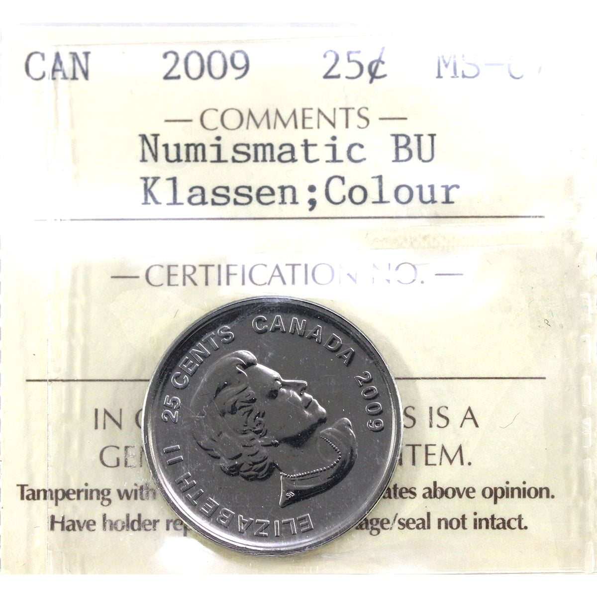 2009 Coloured Cindy Klassen Canada 25-cents ICCS Certified MS67 Numismatic BU