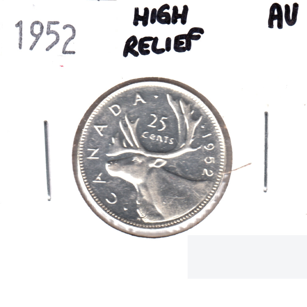 1952 High Relief Canada 25-cents Almost Uncirculated (AU50)